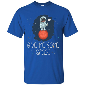 Give Me Some Space Funny Astronaut' Planet T-Shirt