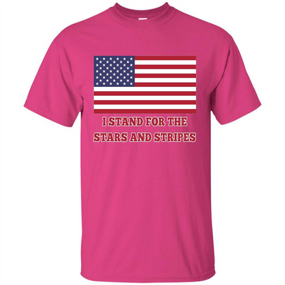 I Stand For The Star And Stripes American Flag T-shirt Heliconia