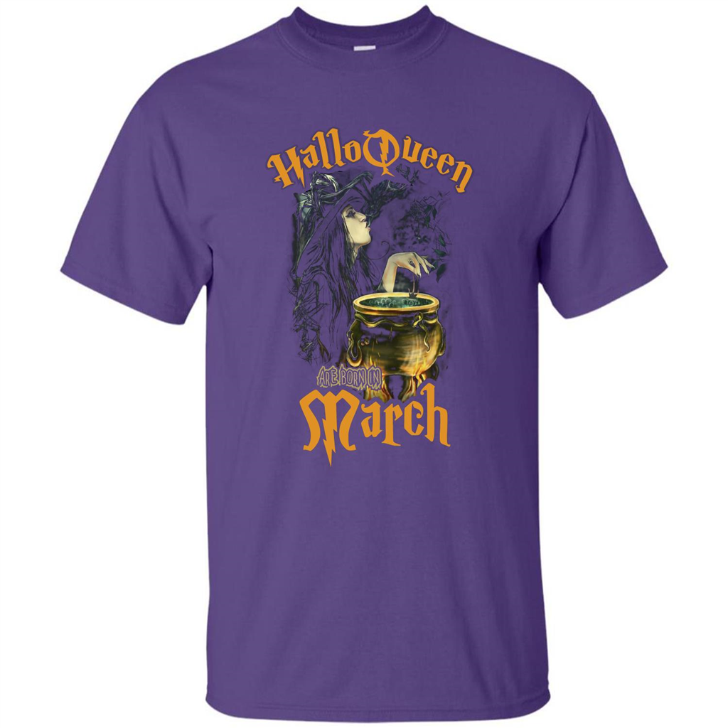 HalloQueen Are Born In March T-shirt Purple