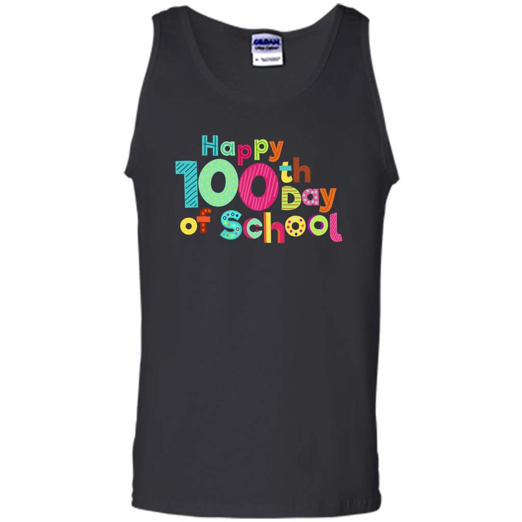 Happy 100Th Day Of School T Shirt For Teachers T-Shirt Black
