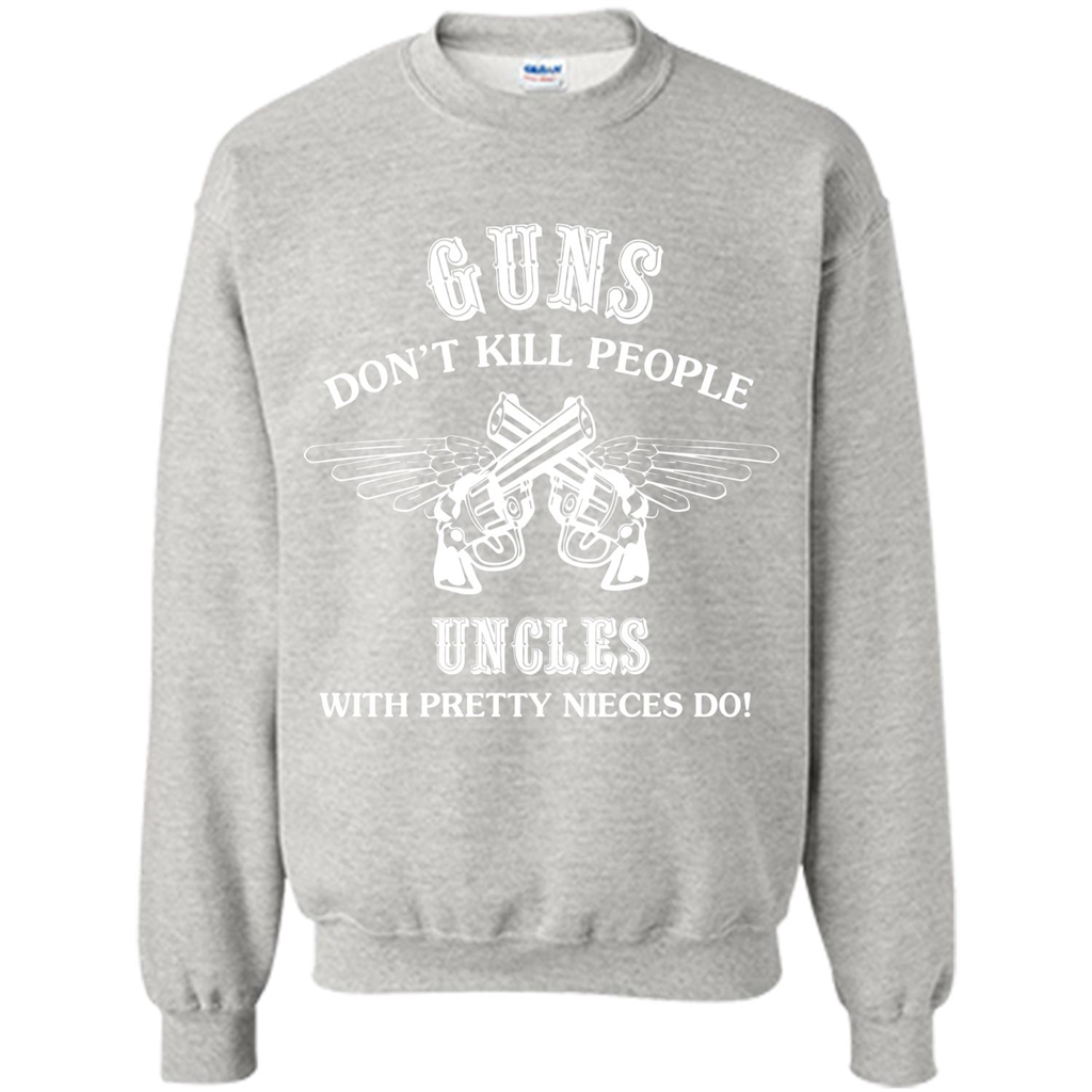 Guns Don’t Kill People Uncles With Pretty Nieces Do Ash