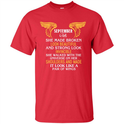 September Girl She Made Broken Look Beautiful T-shirt Red