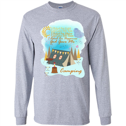 Camping T-shirt I Asked For Happiness God Gave Me Camping Sport Grey