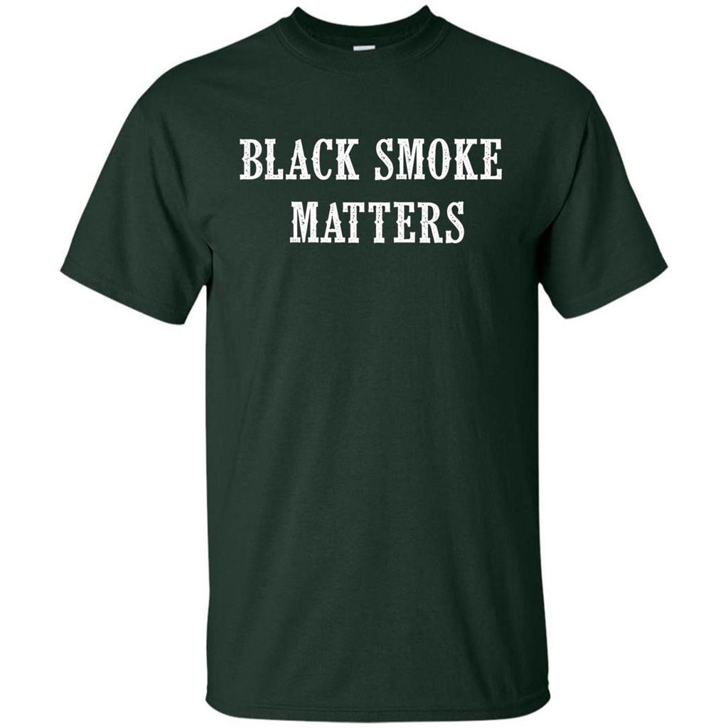 Black Smoke Matters, Diesel Trucks Rolling Coal T-shirt Forest Green