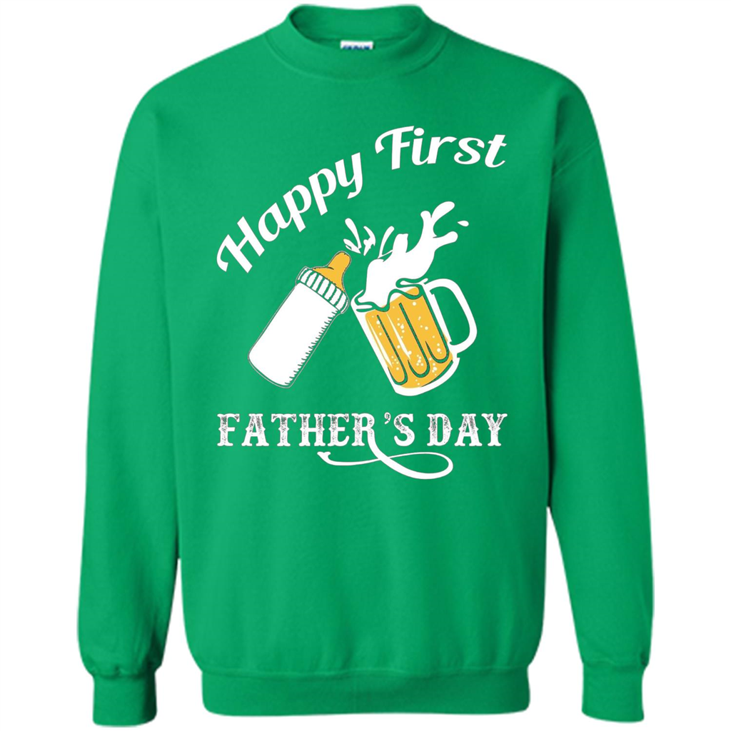 Happy First Father's Day T-shirt 2017 Irish Green