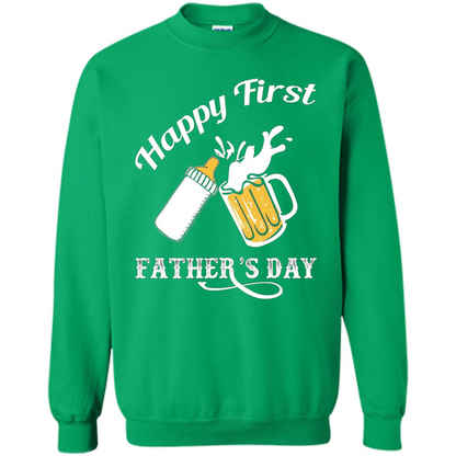 Happy First Father's Day T-shirt 2017 Irish Green