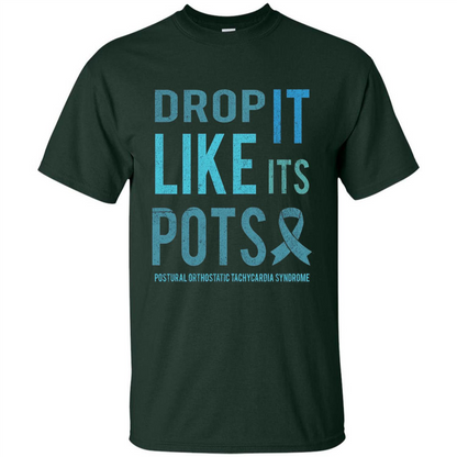 Drop It Like Its POTS T-shirt Forest Green