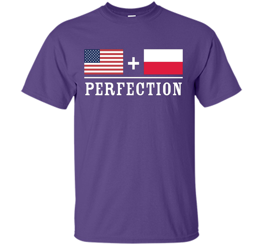 American + Polish = Perfection Flag T-Shirt shirt Purple