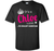 Chloe You Wouldn't Understand Birthday T-shirt