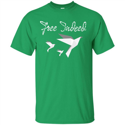 Free Indeed T-shirt Irish Green