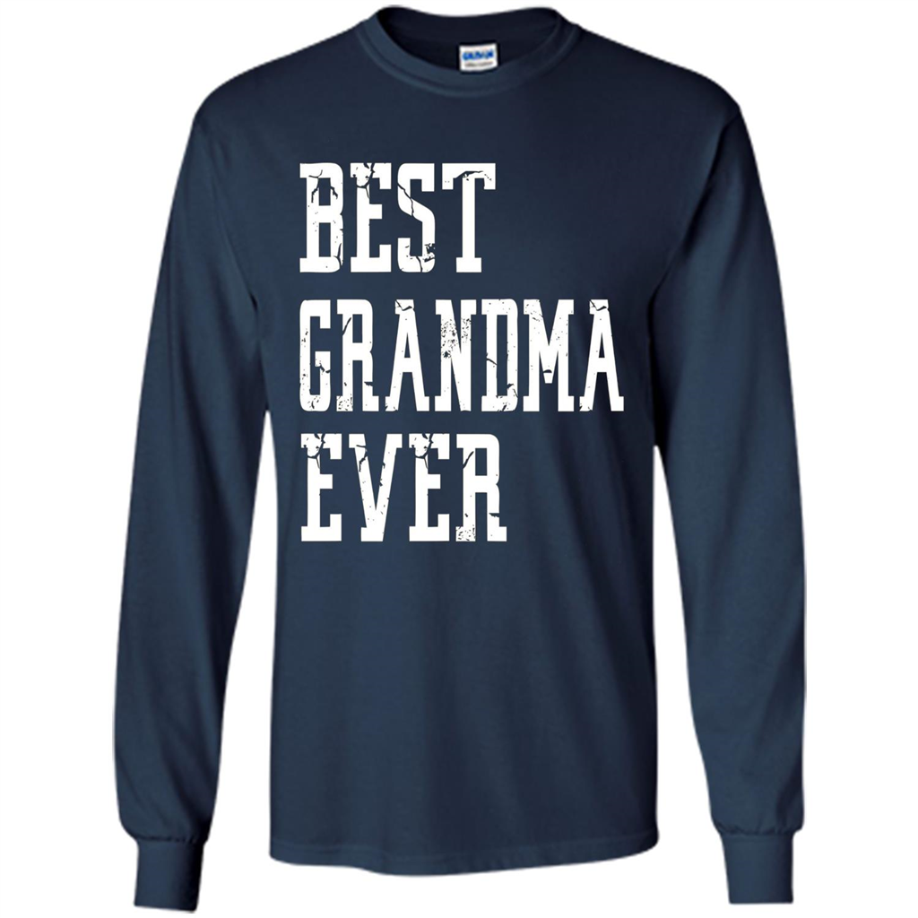Best Grandma Ever T-Shirt - Grandparents Day T-shirt Navy