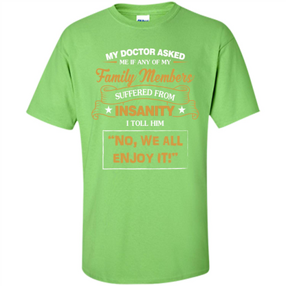 Family T-shirt We All Enjoy It Lime