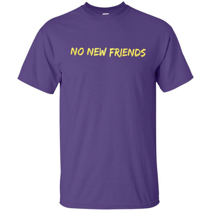 No New Friends T-Shirt Purple