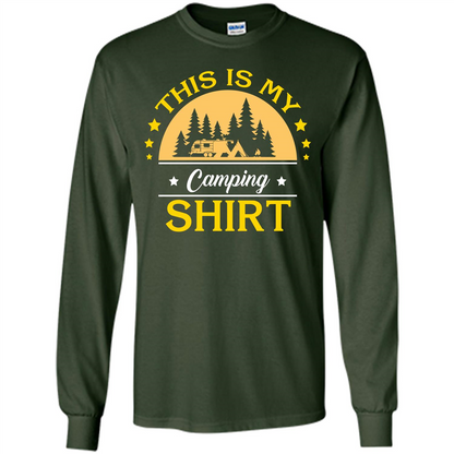 Camping T-shirt This Is My Camping Shirt T-shirt Forest Green