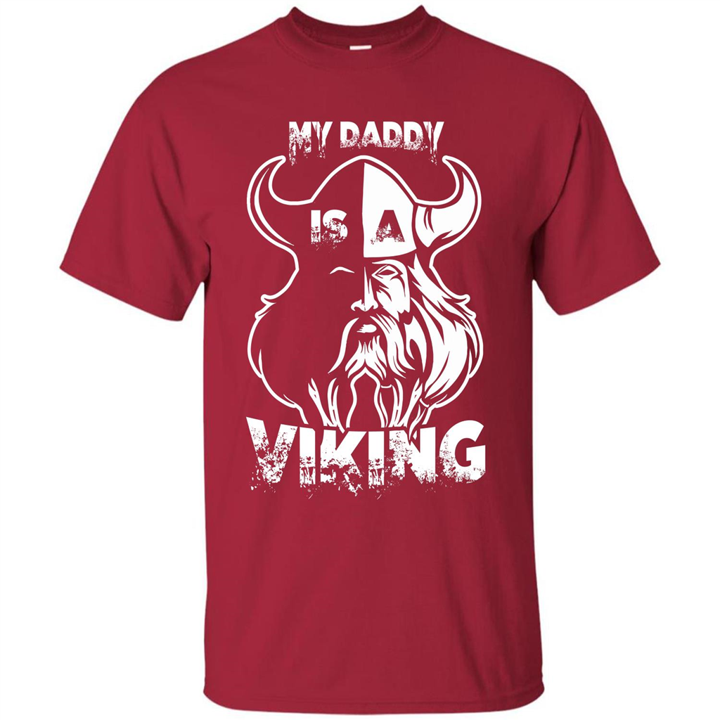 Family T-shirt My Daddy Is A Viking T-shirt Cardinal