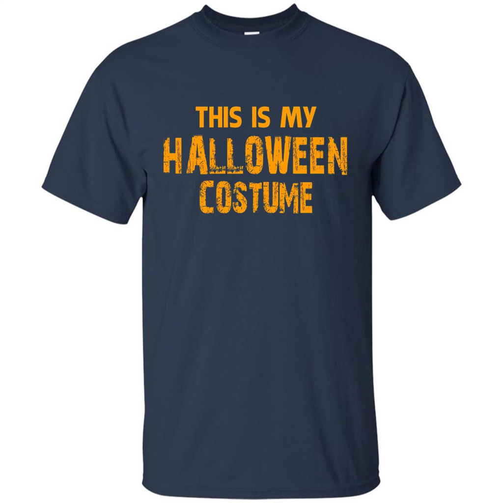 This Is My Halloween Costume T-shirt Navy