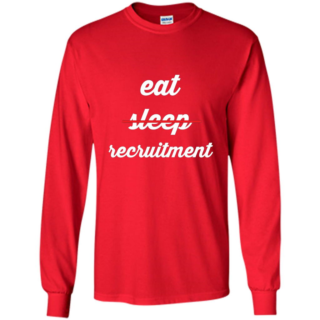 Eat Sleep Recruitment T-shirt Red