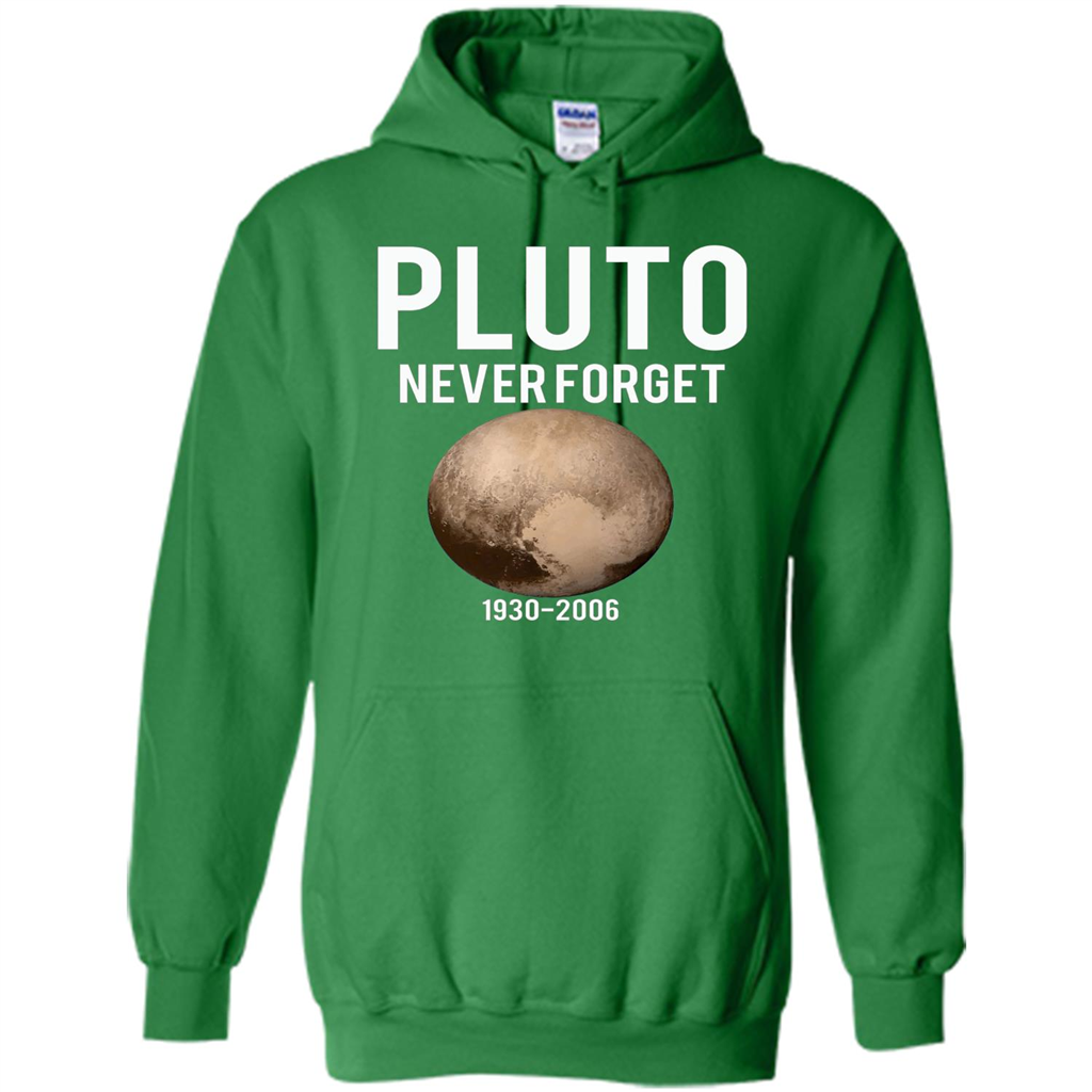 Funny Pluto Never Forget 1930-2006 T-shirt Irish Green