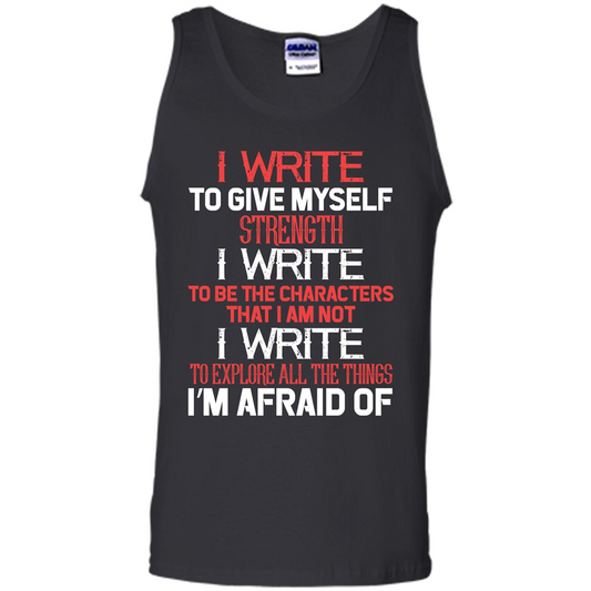 Motivational T-shirt I Write To Give Myself Strength Black