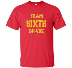 Team Sixth Grade T-shirt