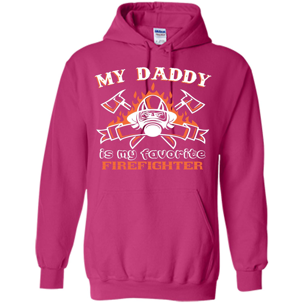Firefighter daddy T-shirt My Daddy Is My Favorite Firefighter Heliconia