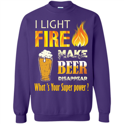 Beer T-shirt I Light Fireb Make Beer Disappear What's Your Super Power Orange