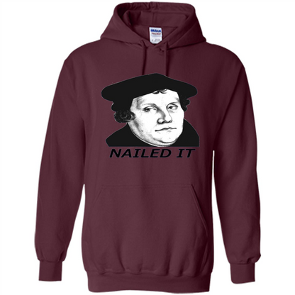 Nailed It 500th Reformation Day T-Shirt Maroon