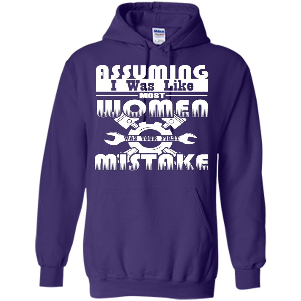 Assuming I Was Like Most Women Was Your First Mistake T-shirt Purple