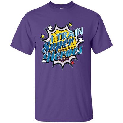 Funny Superhero T Shirt I Train Super Heroes T-shirt Purple