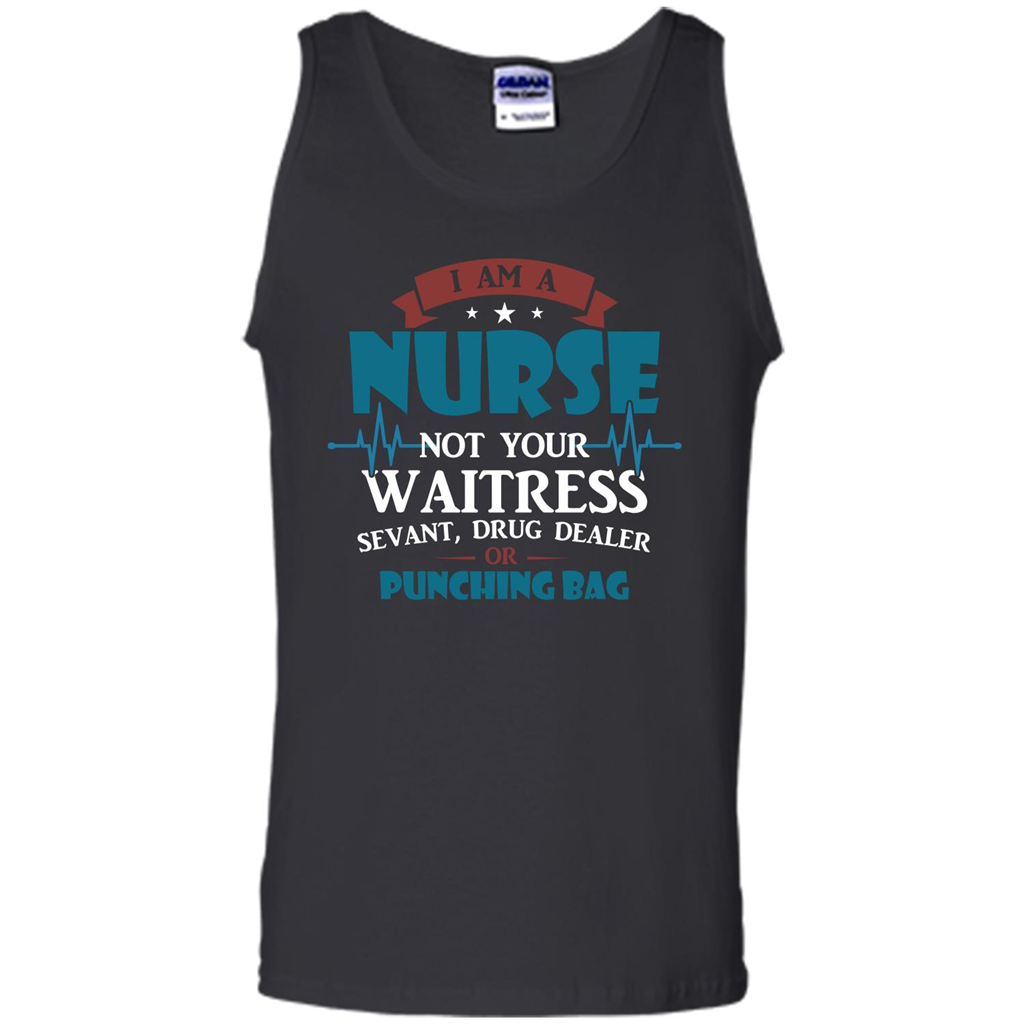 Nurse T-shirt I Am A Nurse Not Your Waitress Sevant T-shirt