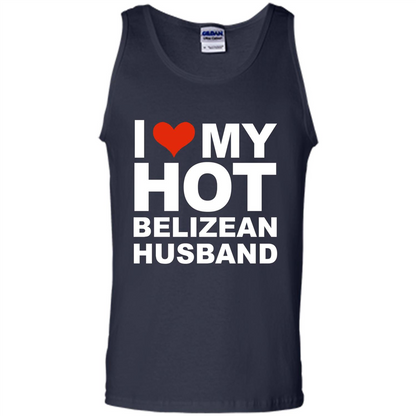 I Love My Hot Belizean Husband T-shirt Wife Marriage Belize Navy