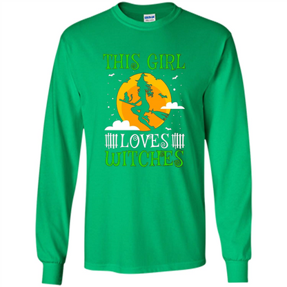 This Girl Loves Witches Witch Halloween T-Shirt Irish Green