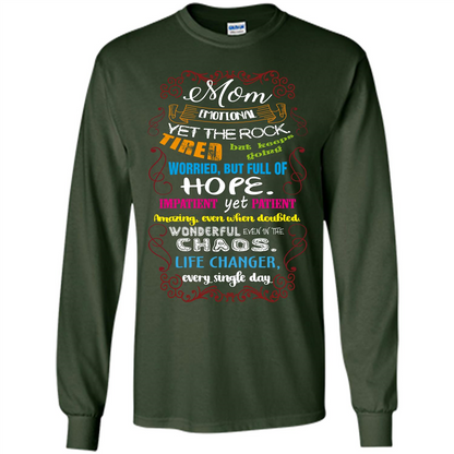 Mommy T-shirt Mom Emotional Yet The Rock Tired Forest Green
