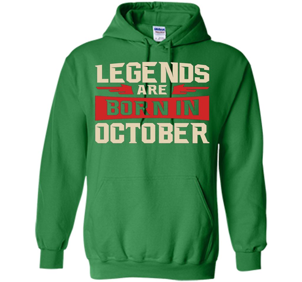 October T-shirt Legends Are Born In October T-shirt Irish Green