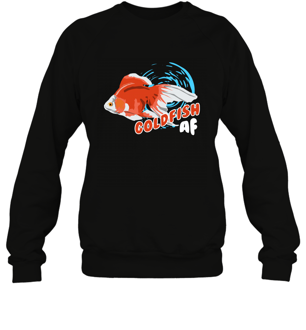 Goldfish AF Fish Shirt Sweatshirt Sweatshirt Black