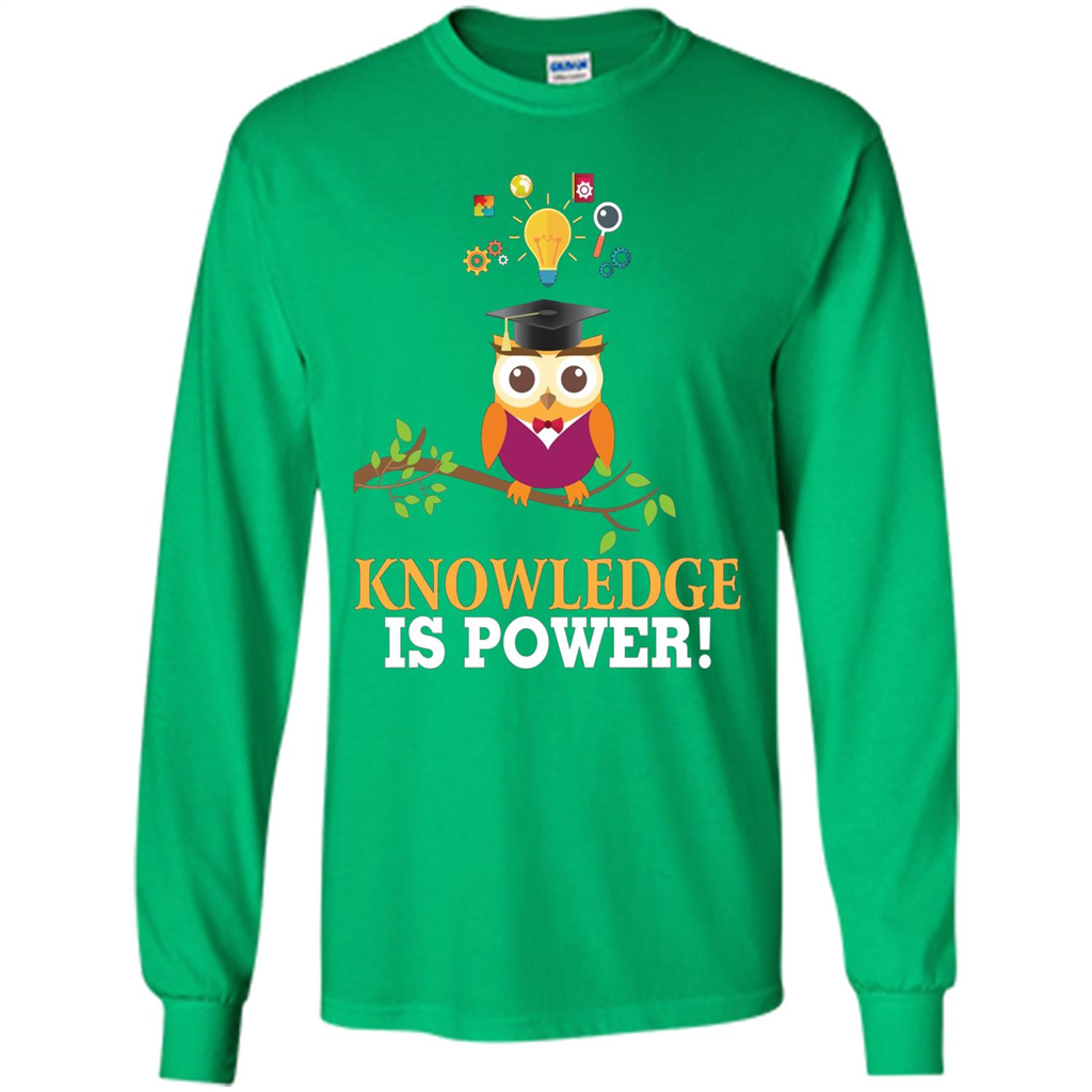 Knowledge is Power T-Shirt Cute Owl Teacher Student T-shirt Irish Green
