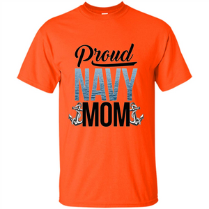 Military. Proud Navy Mom T-shirt