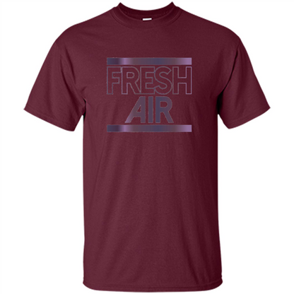Fresh Air T-shirt Maroon