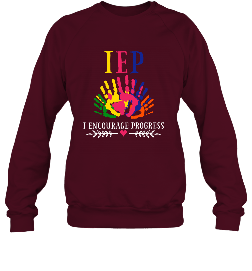 IEP I Encourage Progress Colors Fingerprint Hand Shirt Sweatshirt Sweatshirt Maroon