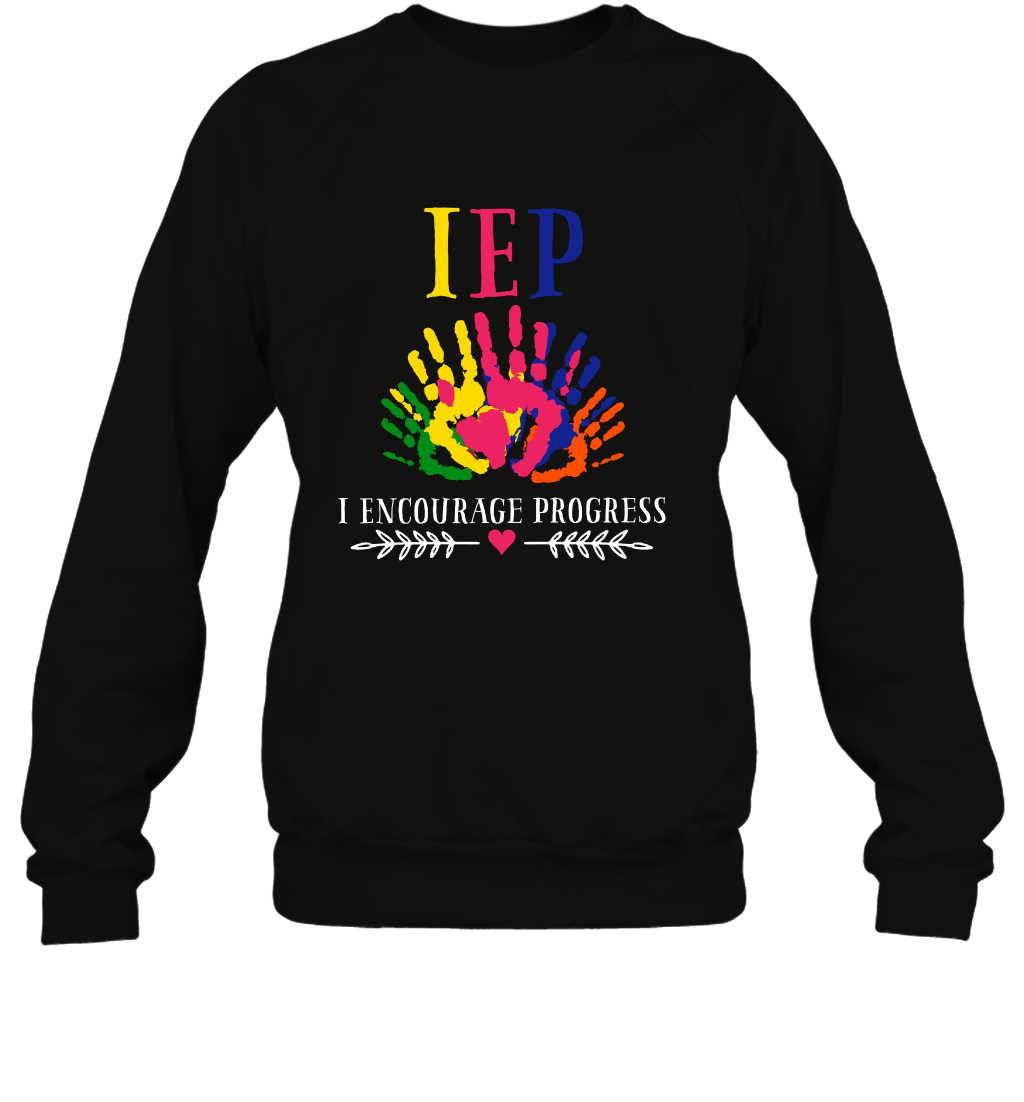 IEP I Encourage Progress Colors Fingerprint Hand Shirt Sweatshirt Sweatshirt Black