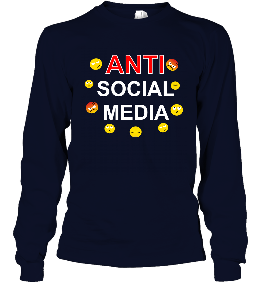 Anti Social Media Shirt Long Sleeve T-Shirt Long Sleeve T-Shirt Navy