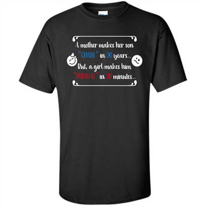 Funny T-shirt A Girl Makes Him Mental In 20 Minuutes Black