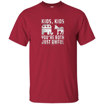 You're Both Just Awful T-shirt Cardinal
