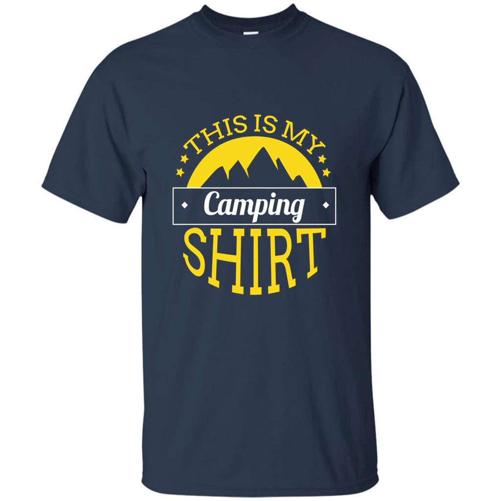 This Is My Camping T-Shirt For Hiking And Exploring Navy