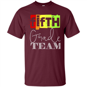 Fifth Grade Team T-shirt School Day T-shirt