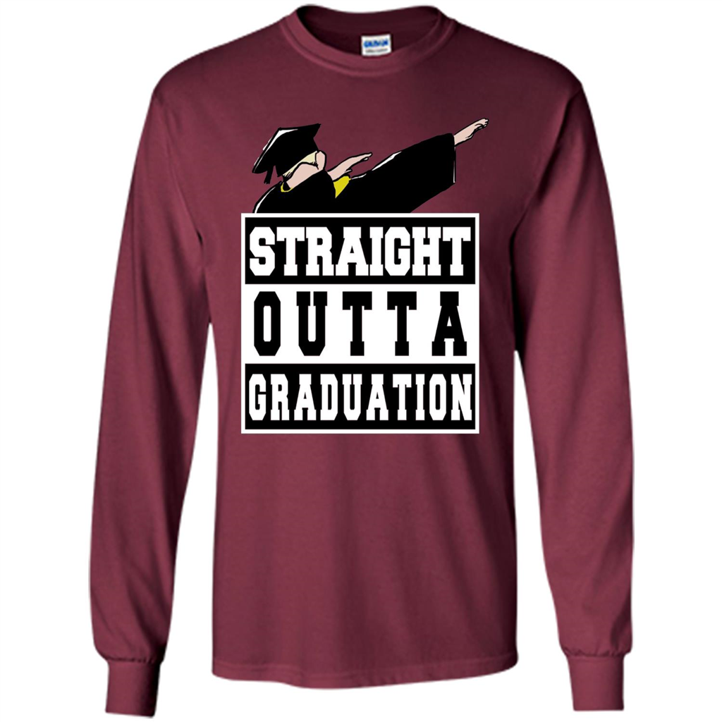 Straight Outta Graduation Dab Shirt College Graduate Gifts Maroon