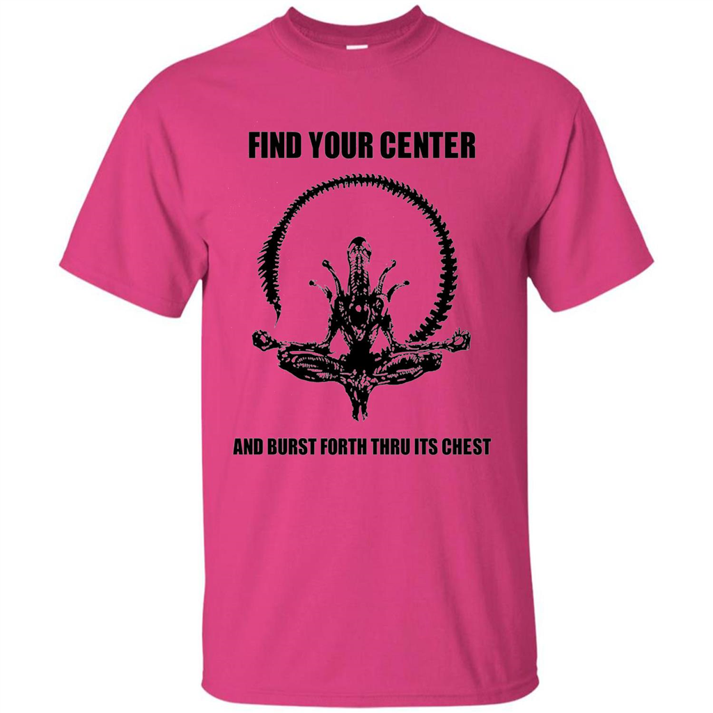 Find Your Center And Burst Forth Thru Its Chest T-shirt Heliconia