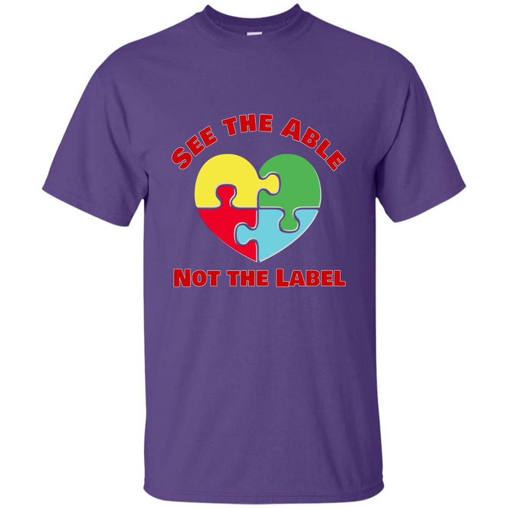 Autism Awareness T-shirt See the Able Not the Label Purple