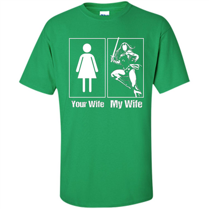 My Wife Is Super Woman T-shirt Mens Your Wife My Wife Irish Green
