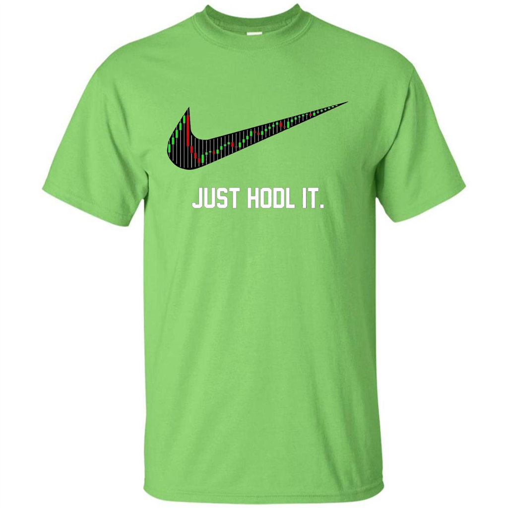 Funny Saying Just Hodl It T Shirt Cryptocurrency T-Shirt Lime